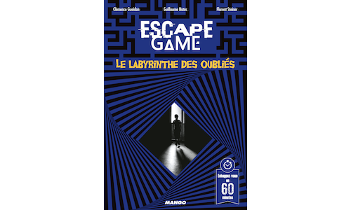Escape Game : Le Labyrinthe des Oubliés