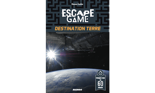 Escape Game : Destination Terre