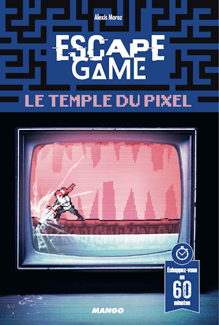 Escape Game : Le Temple du Pixel
